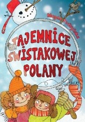 Okładka książki Tajemnice Świstakowej Polany Magda Podbylska