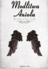 Okładka książki Modlitwa Anioła Sabina Ogrodnik