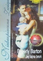 Okładka książki Jej tajna broń Beverly Barton