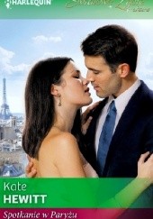 Okładka książki Spotkanie w Paryżu Kate Hewitt