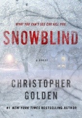 Okładka książki Snowblind Christopher Golden