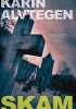 Okładka książki Skam Karin Alvtegen
