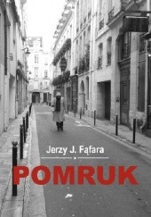 Okładka książki Pomruk Jerzy J. Fąfara