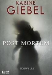 Okładka książki Post mortem Karine Giébel