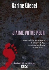 Okładka książki J'aime votre peur Karine Giébel
