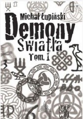Okładka książki Demony światła Michał Łupiński