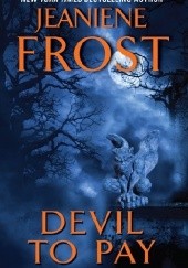 Okładka książki Devil to Pay Jeaniene Frost
