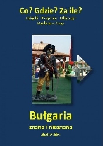 Okładka książki Bułgaria znana i nieznana Skarlet Albert