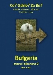 Bułgaria znana i nieznana 2