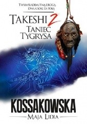 Okładka książki Takeshi. Taniec tygrysa