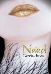 Okładka książki Need Carrie Jones