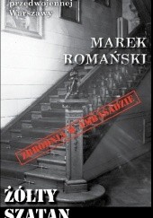 Okładka książki Żółty szatan Marek Romański
