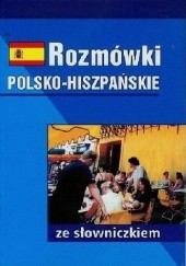 Okładka książki Rozmówki polsko-hiszpańskie ze słowniczkiem Bronisław Jakubowski