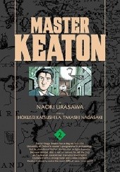 Okładka książki Master Keaton 2 Hokusei Katsushika, Takashi Nagasaki, Naoki Urasawa
