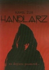 Okładka książki Handlarz Kamil Żuk