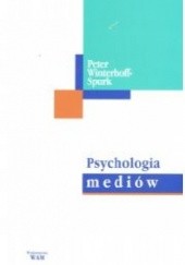 Okładka książki Psychologia mediów Peter Winterhoff-Spurk