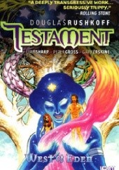 Okładka książki Testament Vol 2 - West of Eden Gary Erskine, Peter Gross, Douglas Rushkoff, Liam Sharp