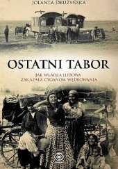 Okładka książki Ostatni tabor Jolanta Drużyńska