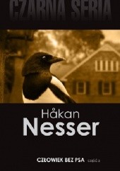 Okładka książki Człowiek bez psa część 2 Håkan Nesser