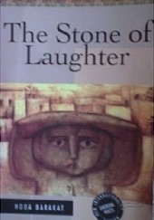 Okładka książki The Stone of Laughter Hoda Barakat