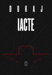 Okładka książki IACTE Jacek Dukaj