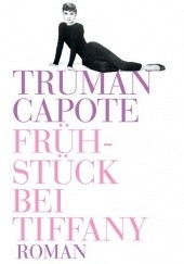 Okładka książki Frühstück bei Tiffany Truman Capote