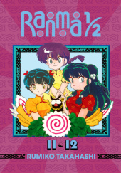 Okładka książki Ranma 1/2 (2-in-1 Edition) Vol. 6 Rumiko Takahashi