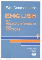 Okładka książki English for medical students and doctors (Part 1) Ewa Donesch-Jeżo