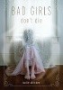 Bad Girls Don't Die