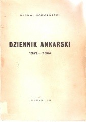 Okładka książki Dziennik ankarski 1939-1943 Michał Sokolnicki