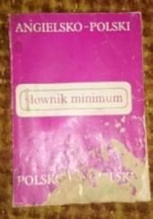 Okładka książki Słownik minimum: polsko - angielski Katarzyna Billip, Zofia Chociłowska
