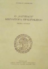 Okładka książki O "Satyrach" Krzysztofa Opalińskiego. Próba syntezy Stanisław Grzeszczuk