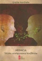 Okładka książki Mediacja. Sztuka rozwiązywania konfliktów