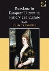 Roxolana in European Literature, History and Culture
