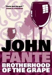 Okładka książki Brotherhood Of The Grape John Fante