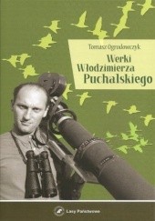 Okładka książki Werki Włodzimierza Puchalskiego Tomasz Ogrodowczyk