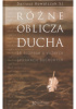 Okładka książki Różne oblicza Ducha. 15 rozpraw o ważnych sprawach duchowych Dariusz Kowalczyk SJ