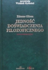 Okładka książki Jedność doświadczenia filozoficznego Étienne Gilson