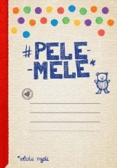 Okładka książki Pele Mele. Złote myśli. 