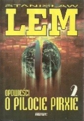 Okładka książki Opowieści o pilocie Pirxie 2 Stanisław Lem