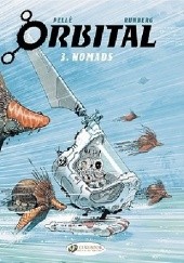 Okładka książki Orbital #03: Nomads Serge Pelle, Sylvain Runberg