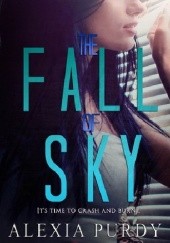Okładka książki The Fall of Sky Alexia Purdy
