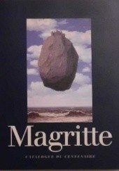 Rene Magritte 1898-1967. Catalogue du Centenaire