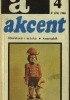 Okładka książki Akcent nr 4 (26),1986. Chłopi - twórcy kultury Jan Adamowski,&nbsp;Jerzy Bartmiński,&nbsp;Maria Kozioł,&nbsp;Urszula Majer-Baranowska,&nbsp;Stanisława Niebrzegowska,&nbsp;Donat Niewiadomski,&nbsp;Jan Szczepański,&nbsp;Dobrosława Wężowicz-Ziółkowska