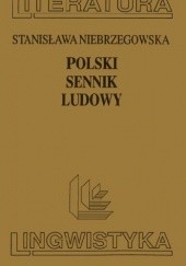 Okładka książki Polski sennik ludowy Stanisława Niebrzegowska
