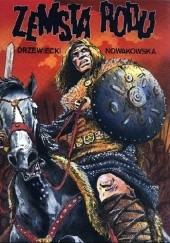 Okładka książki Zemsta rodu Piotr Drzewiecki, Mariola Nowakowska