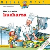 Okładka książki Mam przyjaciela kucharza Ralf Butschkow