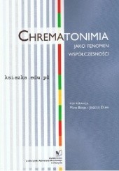 Okładka książki Chrematonimia jako fenomen współczesności Maria Biolik, Jerzy Duma