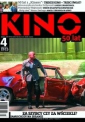 Okładka książki Kino, nr 4 / kwiecień 2015 Redakcja miesięcznika Kino