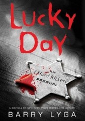 Okładka książki Lucky Day Barry Lyga